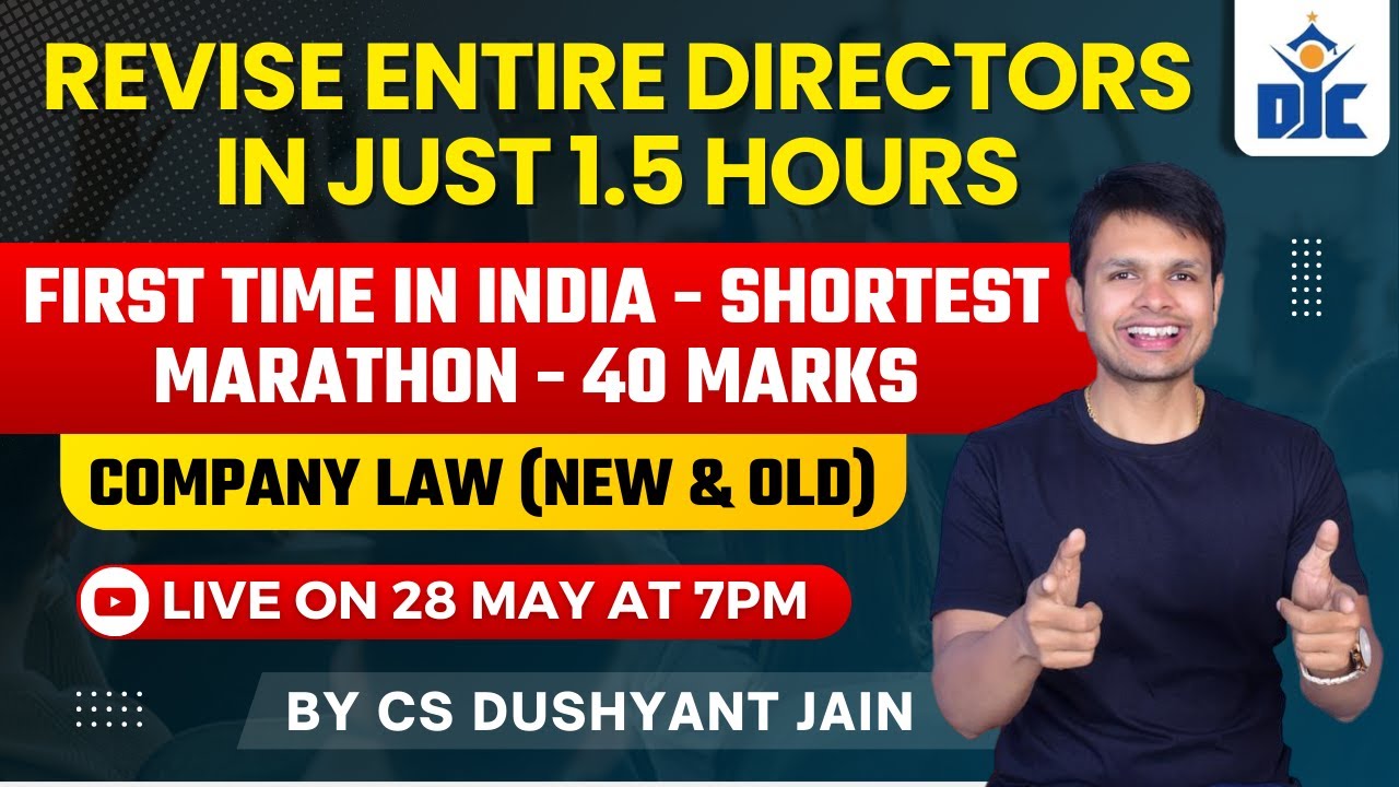 COMPANY LAW | DIRECTORS | REVISION MARATHON | CS DUSHYANT JAIN