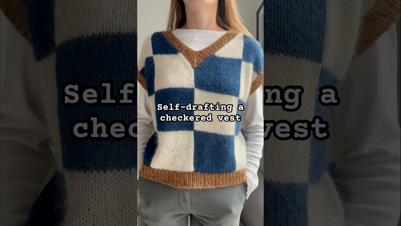 Let&rsquo;s knit a cozy checkered vest!