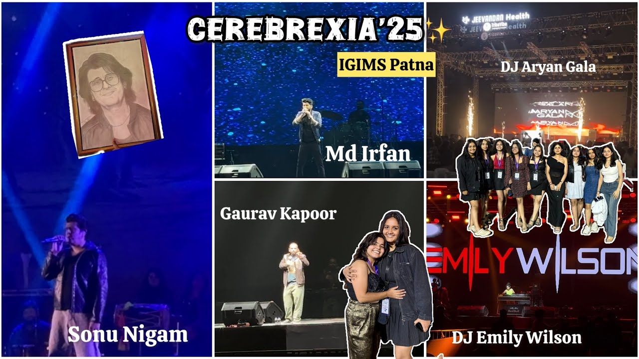 Cerebrexia&rsquo;25✨IGIMS Patna | Gaurav Kapoor🎭 , Md Irfan , Sonu Nigam 🎤 , Dj Night | Intercollege Fest✨