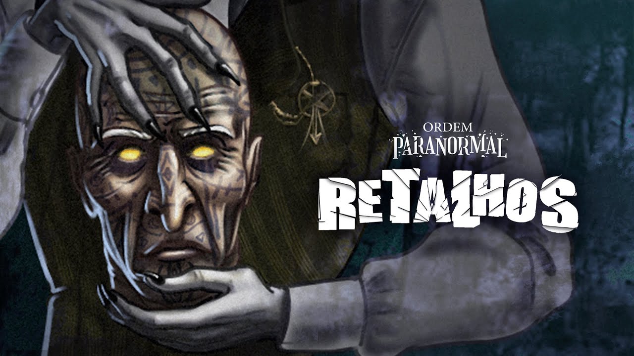 Retalhos | Ep. 06: A Mansão das Aranhas | Ordem Paranormal RPG