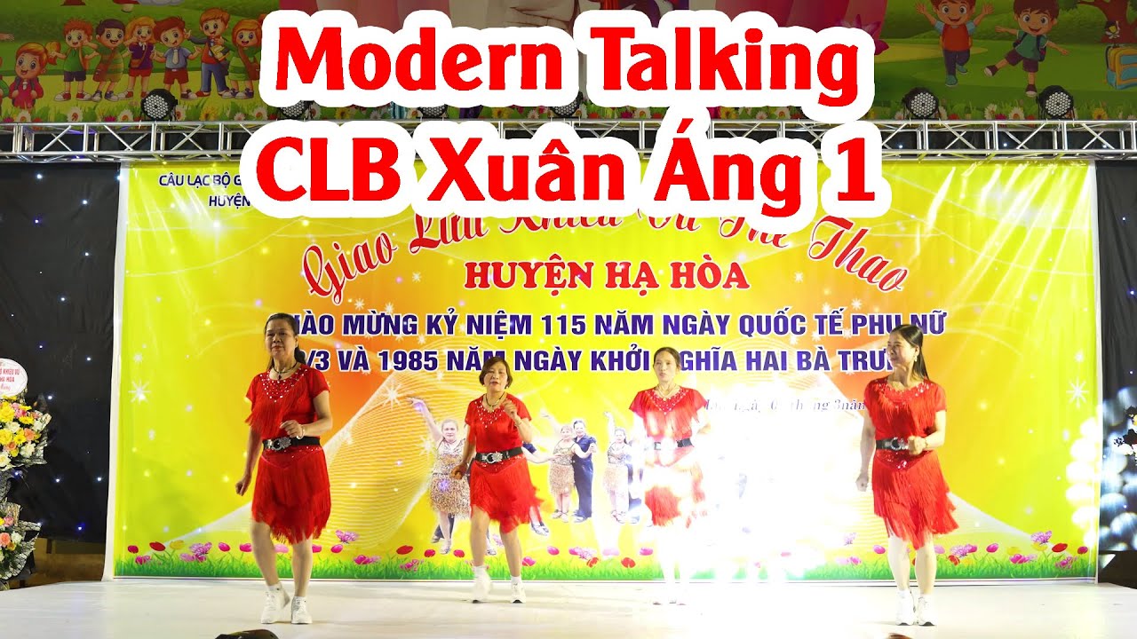 Modern Talking - CLB Xuân Áng 1