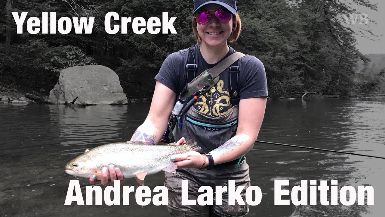 Fly Fishing Yellow Creek, Andrea Larko Edition - Wooly Bugged