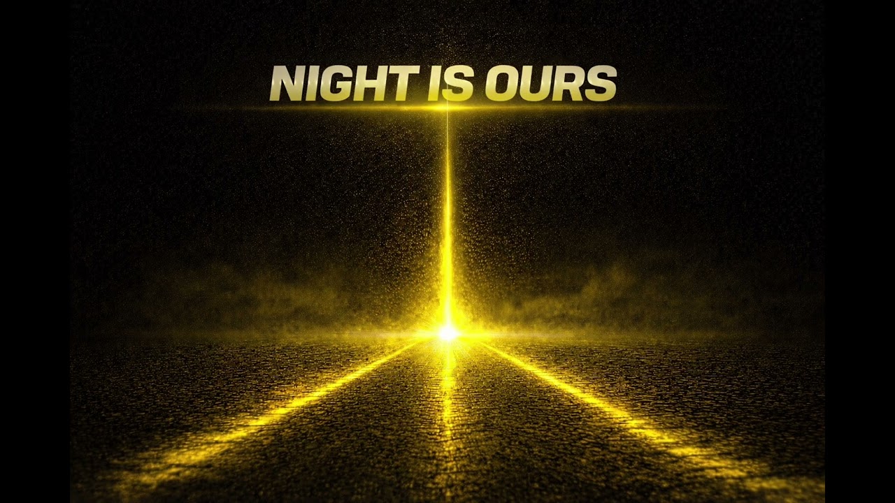 Night Is Ours 