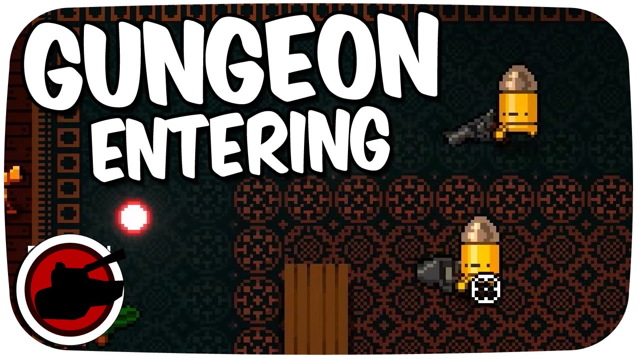 GUNGEON ENTERING ✠ Enter The Gungeon First Look PC Gameplay ✠ Enter the Gungeon Gameplay