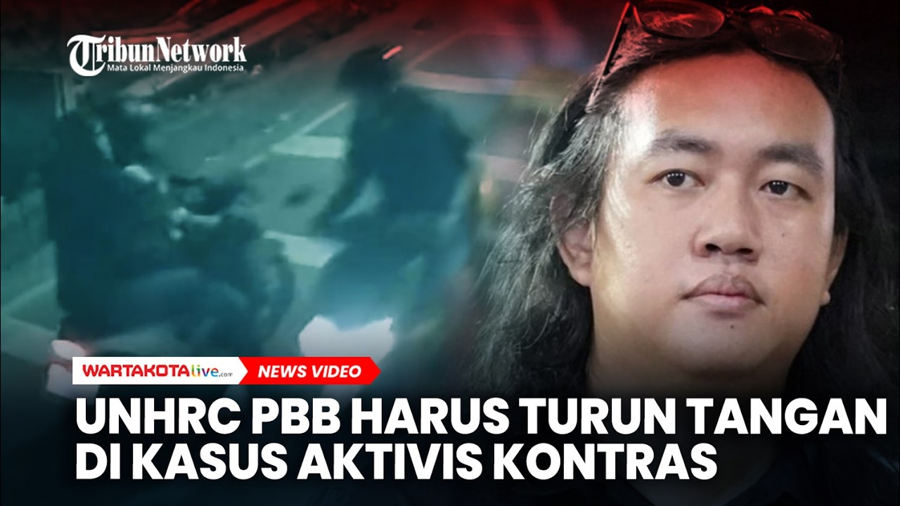 UNHRC PBB Harus Turun Tangan di Kasus Penyiraman Air Keras Aktivis Kontras