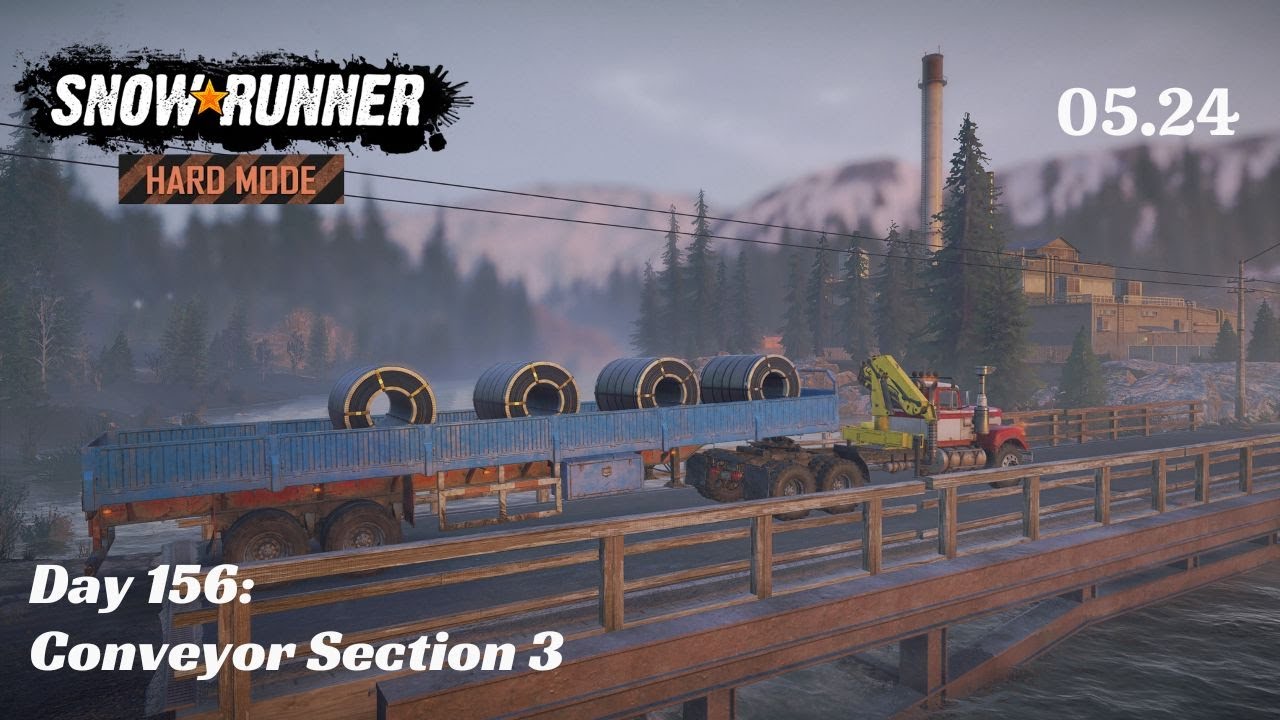SnowRunner Hard Mode - R05 E24 - Conveyor Section 3