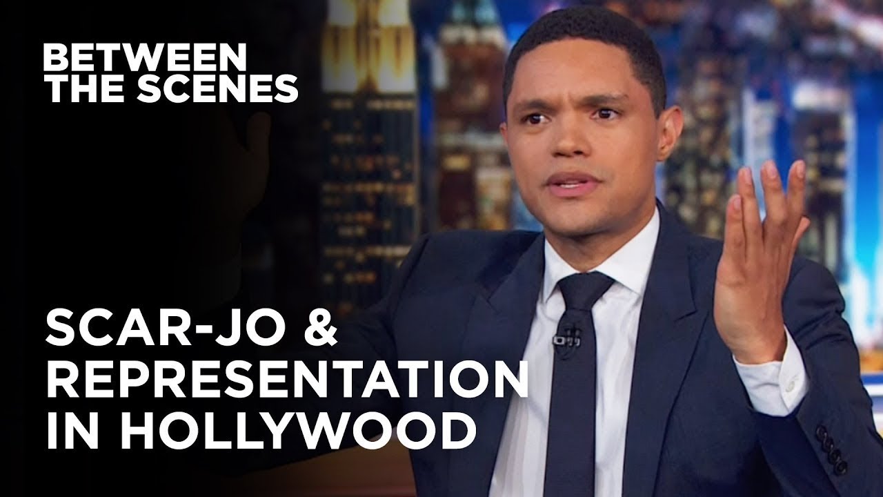 What Scarlett Johansson's Missing in the Representation Debate - Between the Scenes | The Daily Show