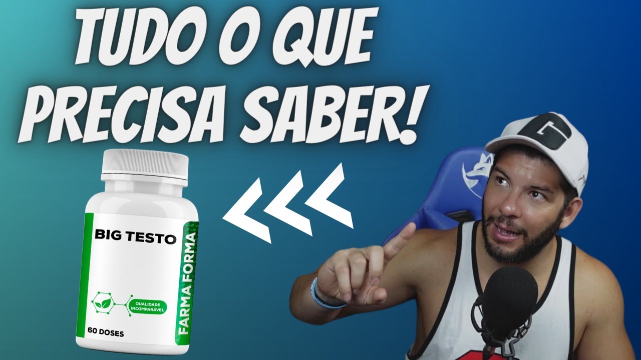 TUDO SOBRE O BIG TESTO (Farma Forma) EM 1 MINUTO!