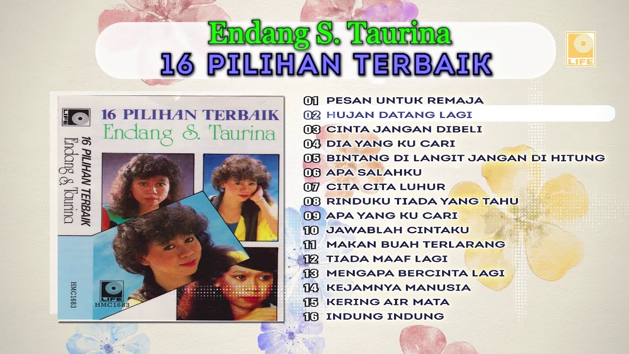 Endang S.Taurina - 16 Pilihan Terbaik | Kumpulan Lagu Klasik Terpopuler