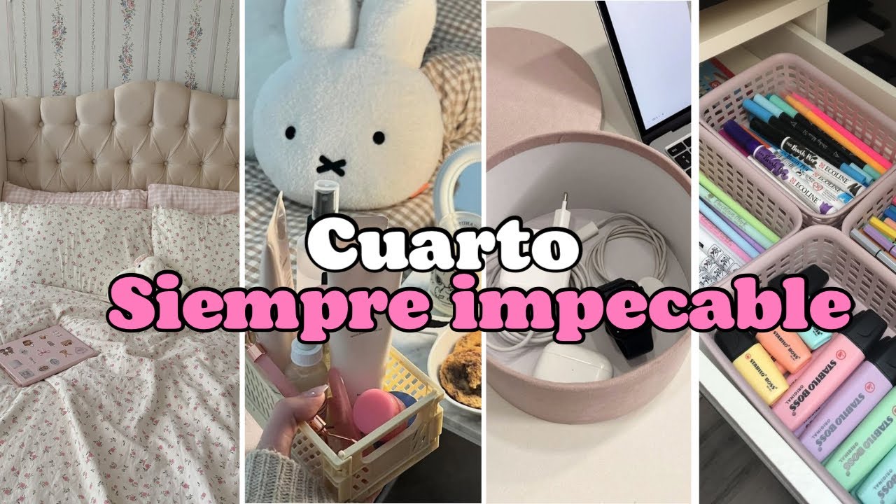 🎀 Como mantener tu habitacion siempre limpia y organizada (Sencillo y facil)
