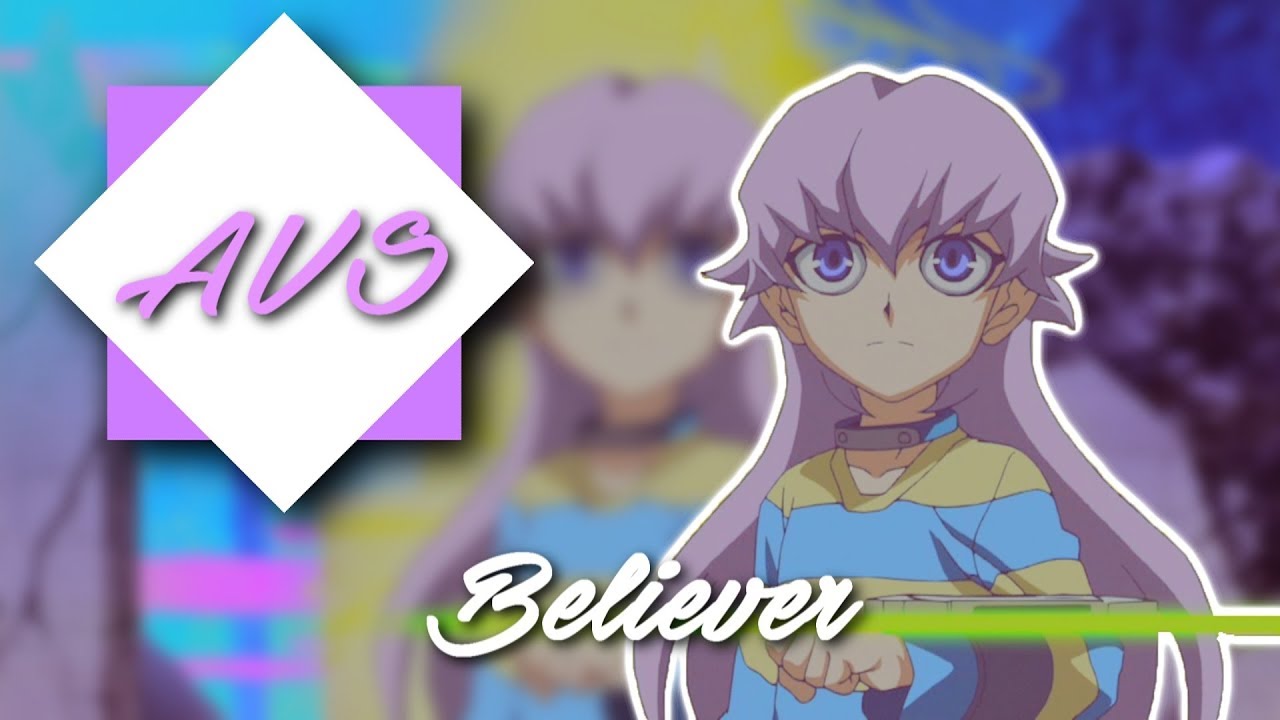 「AVS」Believer ✧ MEP