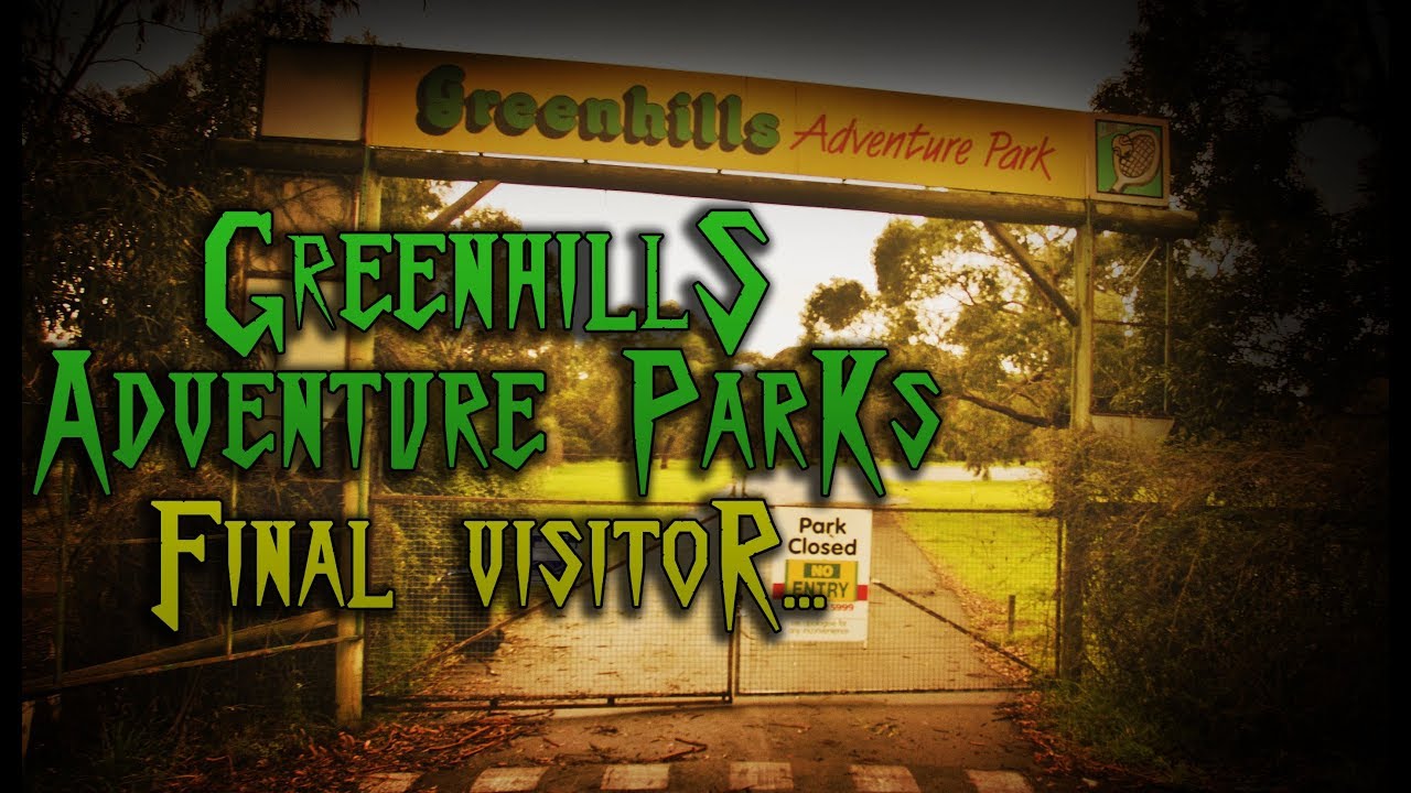 DEATH OF A THEME PARK - GREENHILLS ADVENTURE PARK