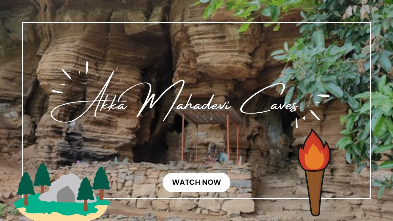 Akka Mahadevi Caves | Saint, Mystic, Poet | Million Years Old Caves | Nallamala Forest | Srisailam