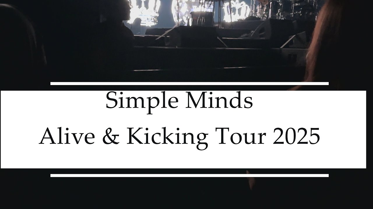 Simple Minds (4k Live) Full Show Austin TX 05 30 25 Timecodes