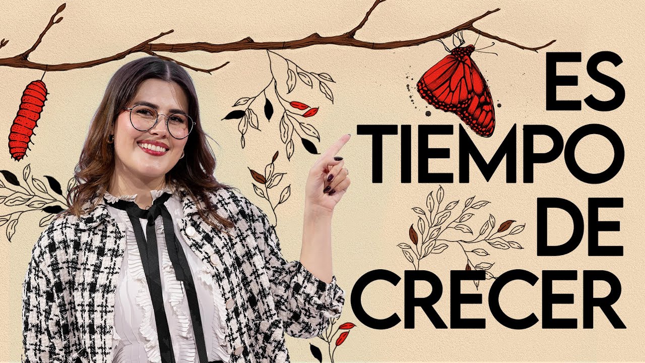 Es tiempo de crecer - Christy Corson | Prédicas Cristianas 2025