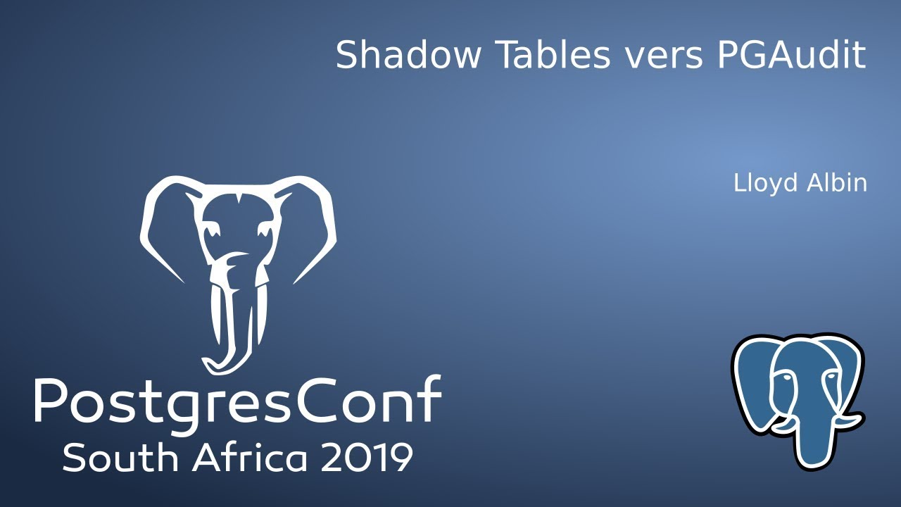 Shadow Tables vers PGAudit