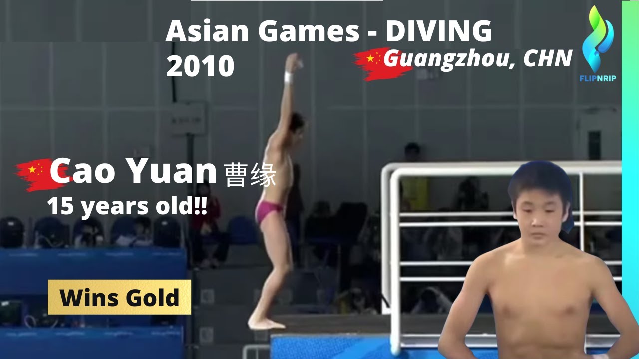 2010 Cao Yuan -曹缘  - Mens 10 Meter Diving Asian Games - 15 years old
