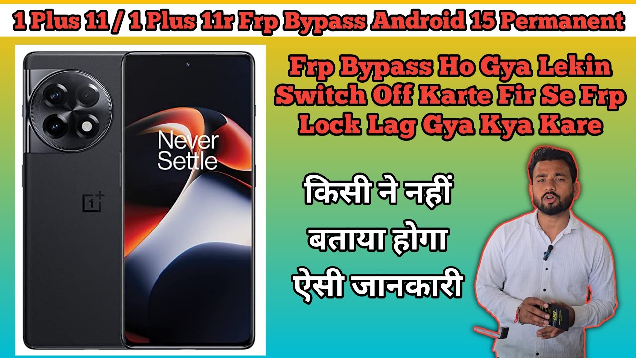 1+ 11 \ 1 Plus 11r Frp Bypass Parmanent Andorid 15 /All OnePlus Frp Bypass Android 15 WithOut PC |