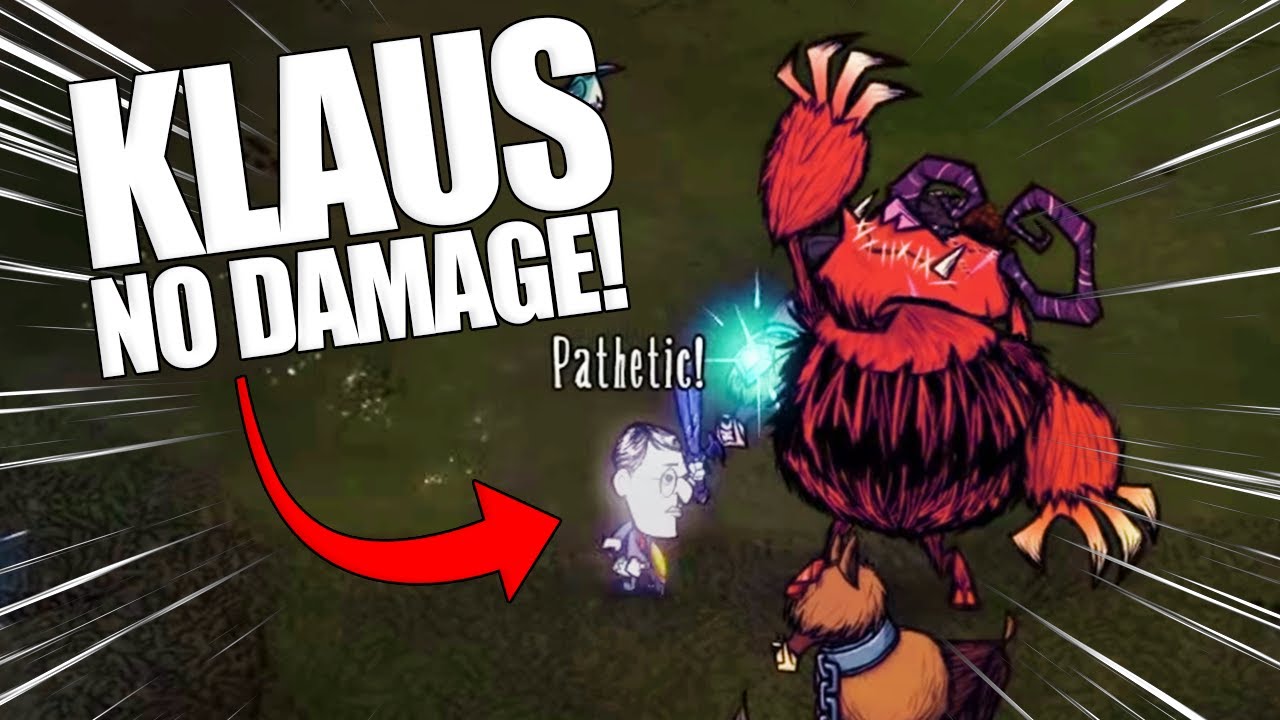KLAUS NO DAMAGE! - Don't Starve Together