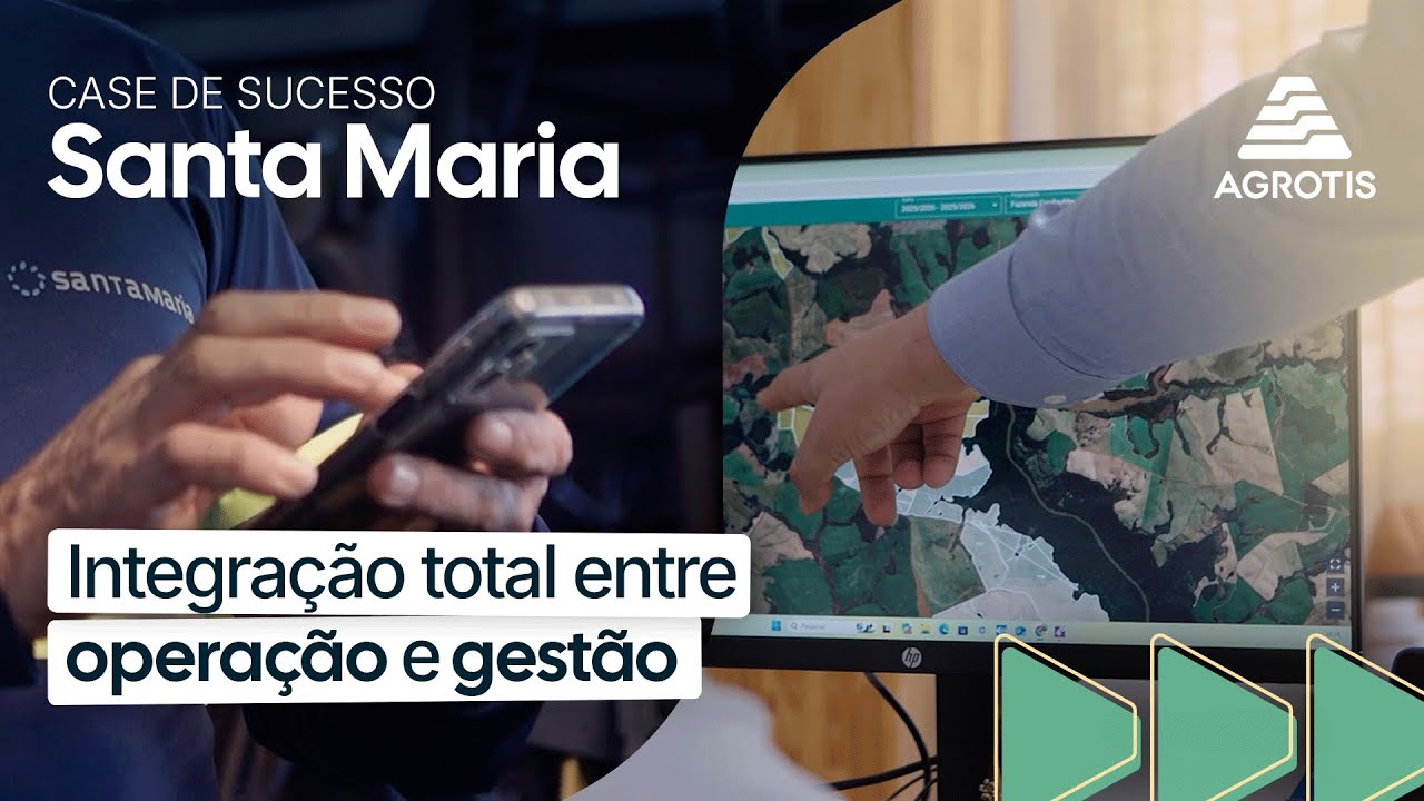 Case de Sucesso: Santa Maria -  Integração total entre operação e gestão