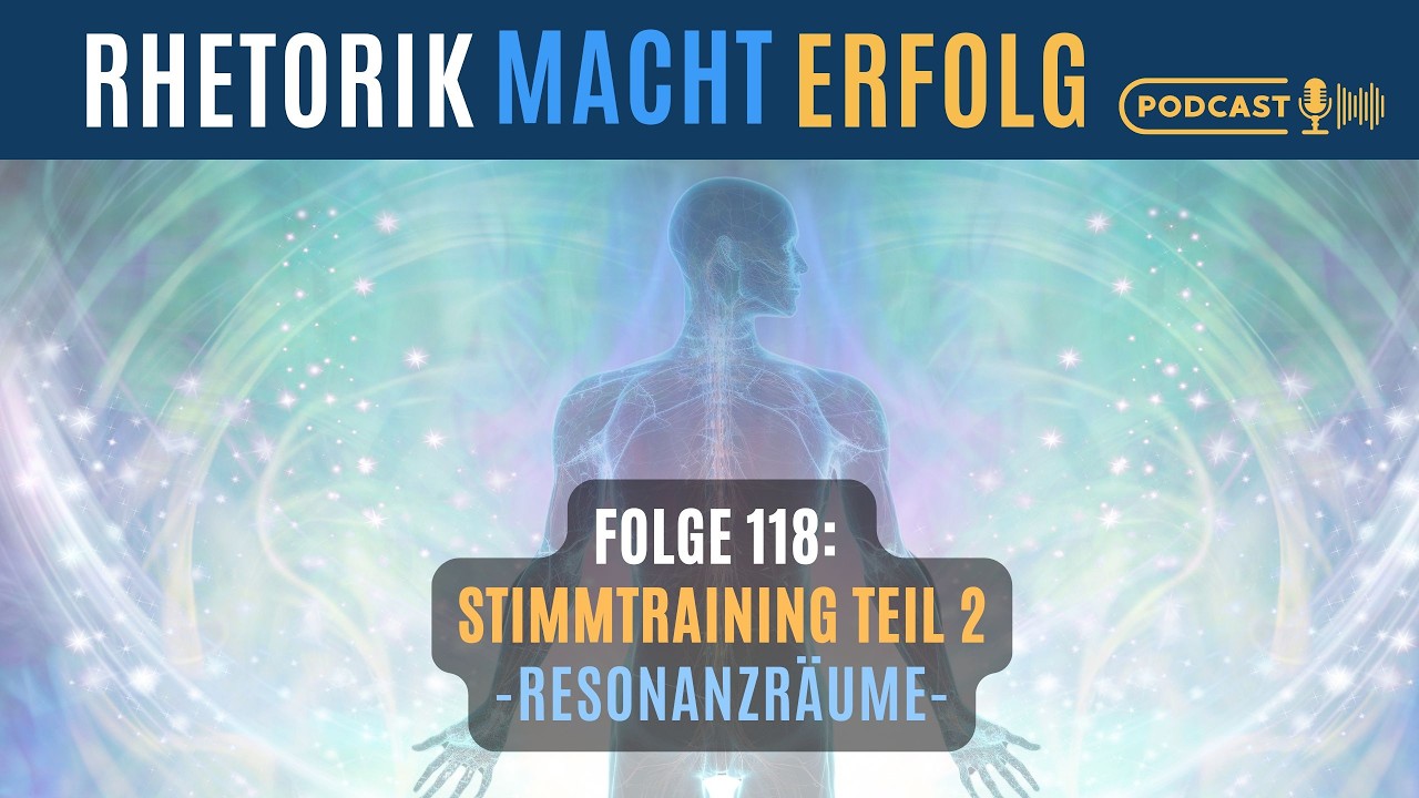 #118 - Stimmtraining Teil 2 - Resonanzräume