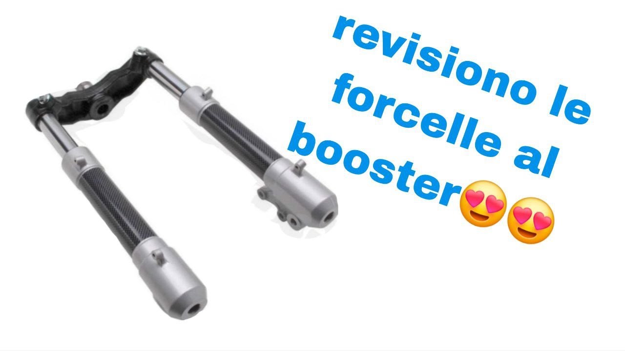 COME REVISIONARE LE FORCELLE DI UN BOOSTER/AEROX