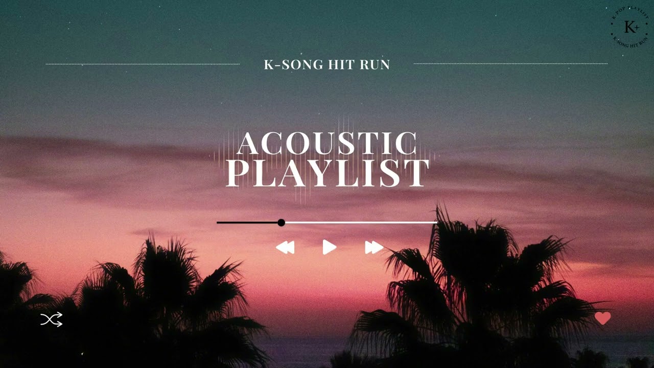 집중력 향상에 도움을 줄 어쿠스틱 플레이리스트 ( Study & Focus Acoustic Playlist )