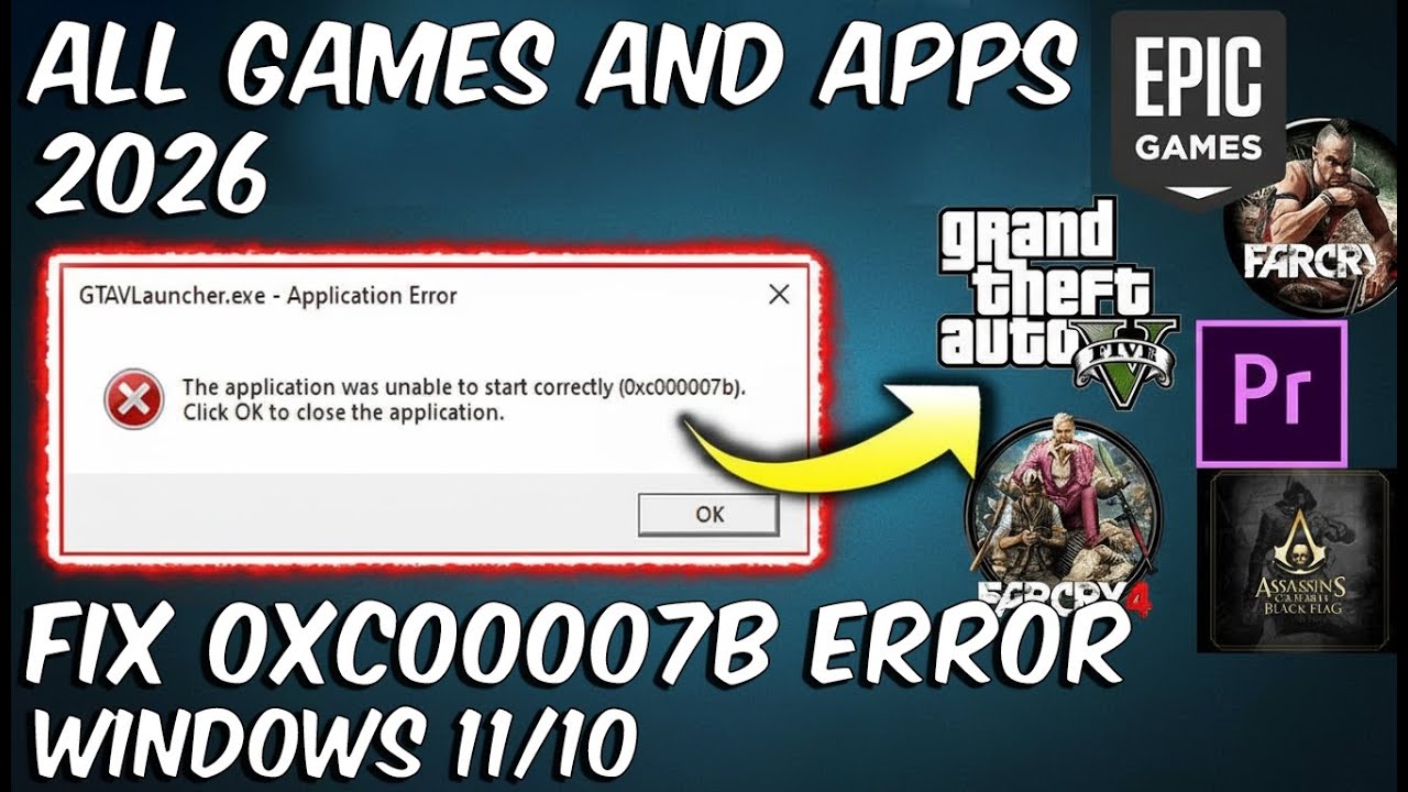 How To Fix 0xc00007b Error Windows 10/11/8/7 All Games & Apps 2026🛠️ ✅ | GTA 5,Epic Games,FC4,FC3🔥