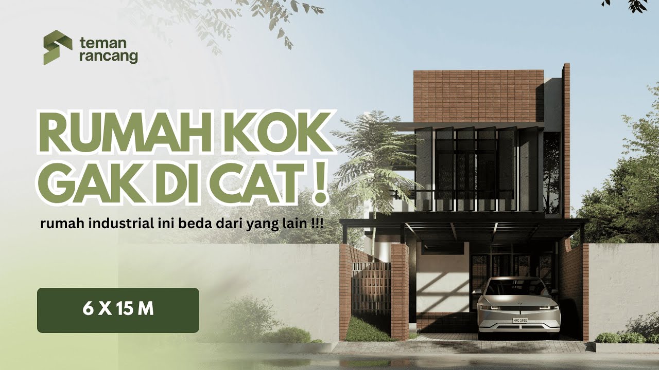 Cocok Buat Anak Gen Z Yang Ingin Tampil Beda!! | Desain Rumah Industrial 6x15m #architecture