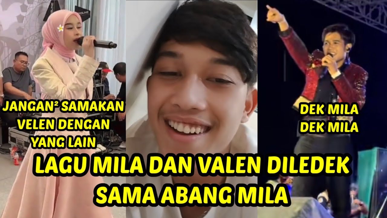 Abang mila ledekin lagu valen dan mila yang salah lirik