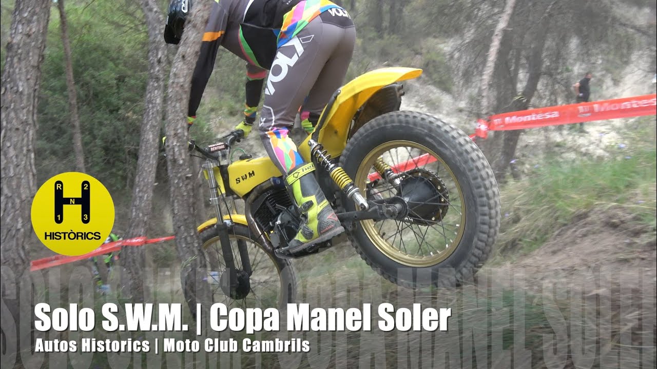 Solo S W M  | Copa Manel Soler | Trial de Clásicas