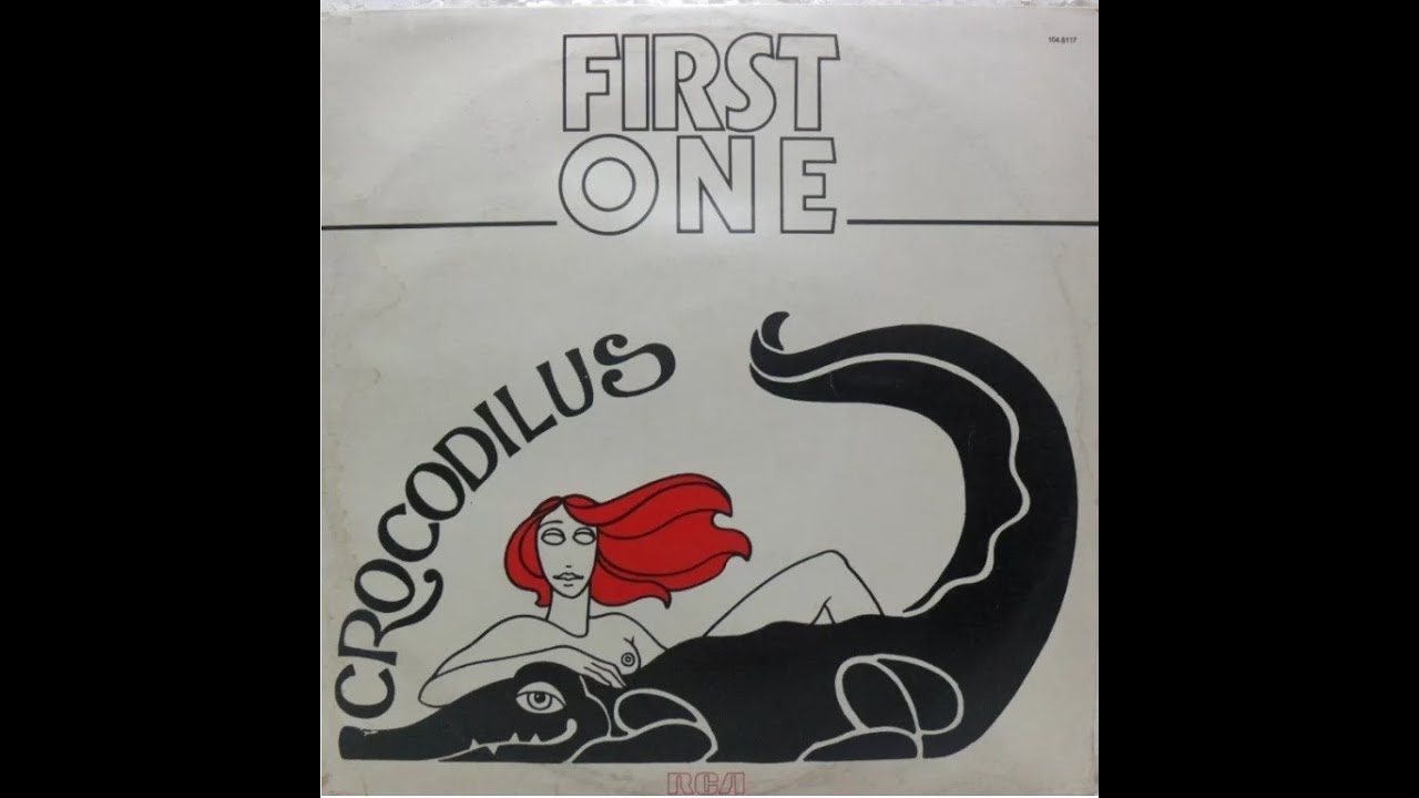 Lp - FIRST ONE Crocodilus (Lado B) (1979)