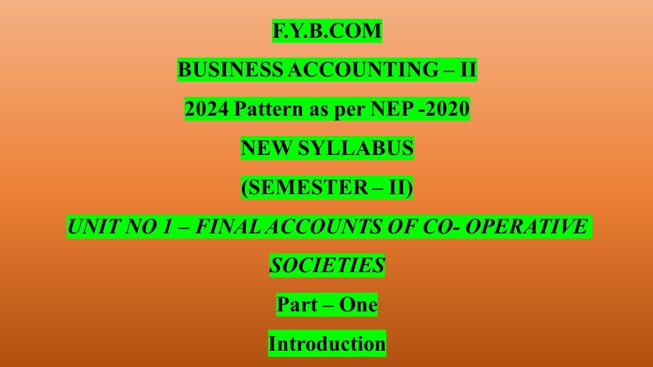 F YBCOM Business Accounting| Final Accounts of Co-Operative Societies| As per NEP New Syllabus|