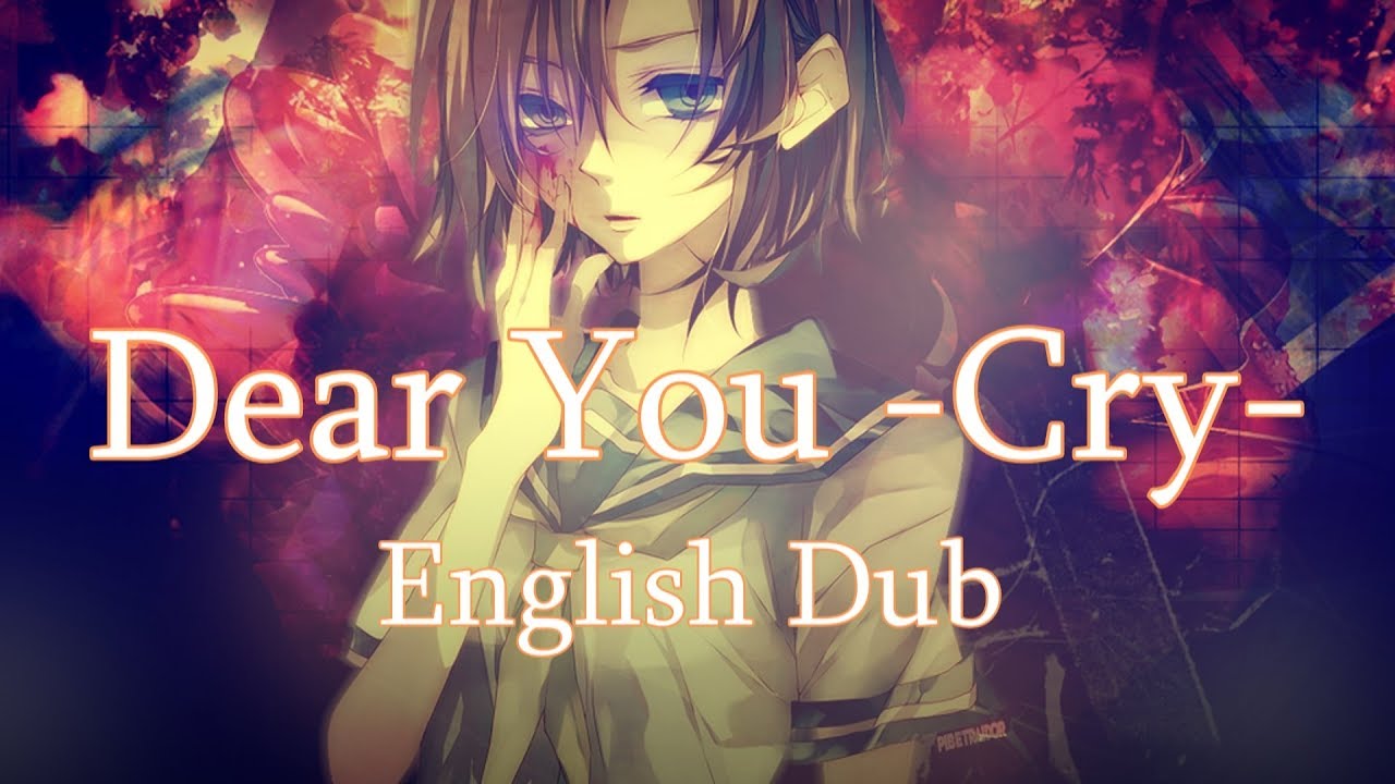 Dear You -Cry- (English Cover) 【Candace】