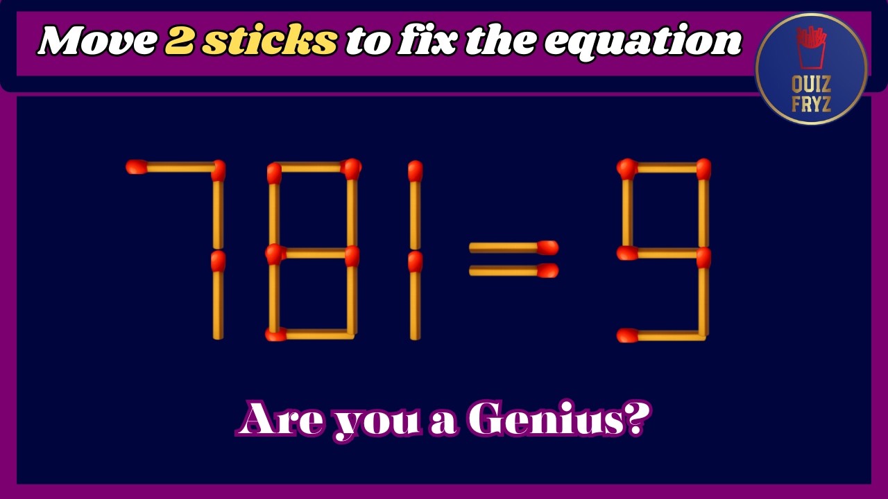 Move Matchstick to fix the Equation - Matchstick Puzzle Challenge! #logicpuzzle #maths #iqtest #quiz
