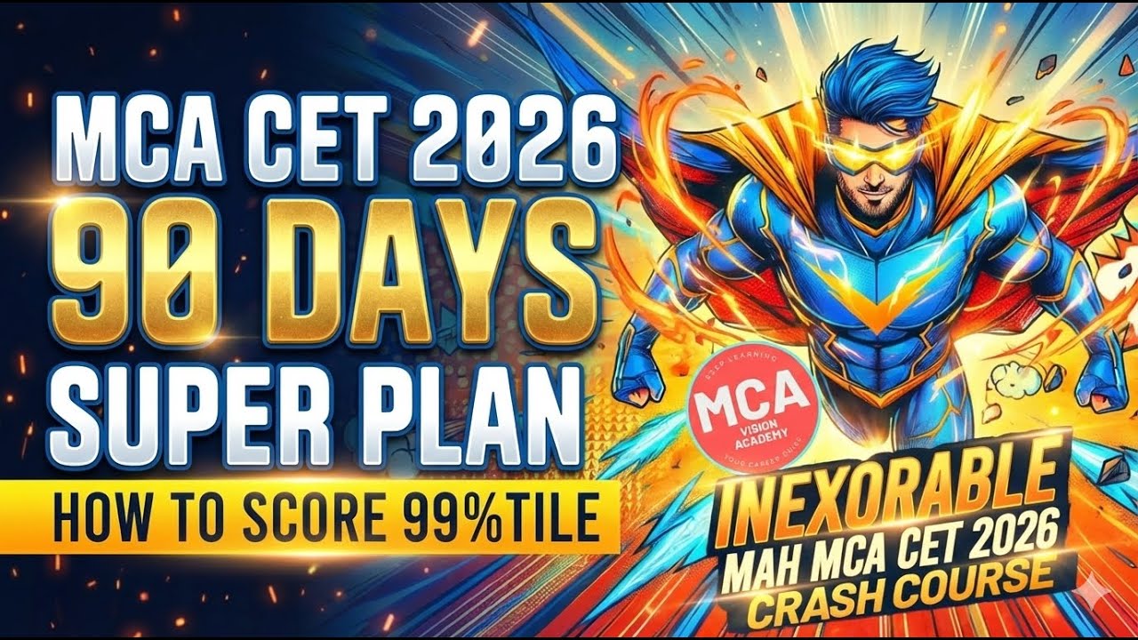 90 Days Strategy for MAH MCA CET 2026 🔥 How to prepare for MCA CET 2026 🚀