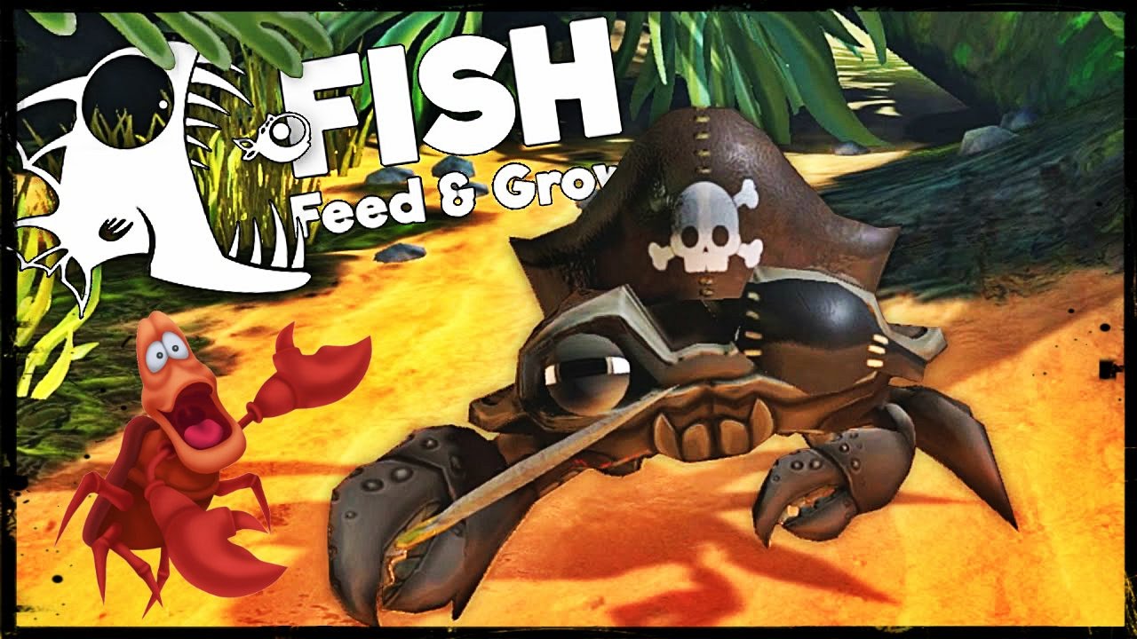 [FR] Feed and Grow: Fish Gameplay. j'en pince pour le crabe pirate !