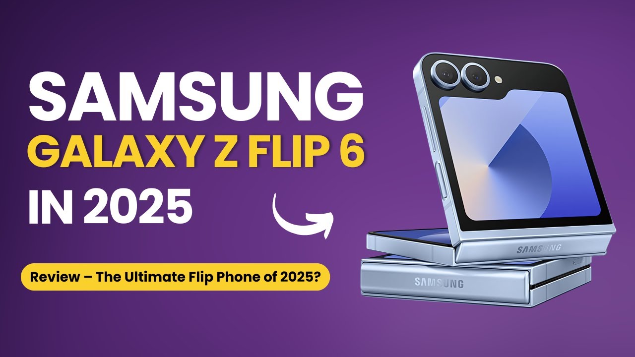 Samsung Z Flip 6 Review – The Ultimate Flip Phone of 2025?