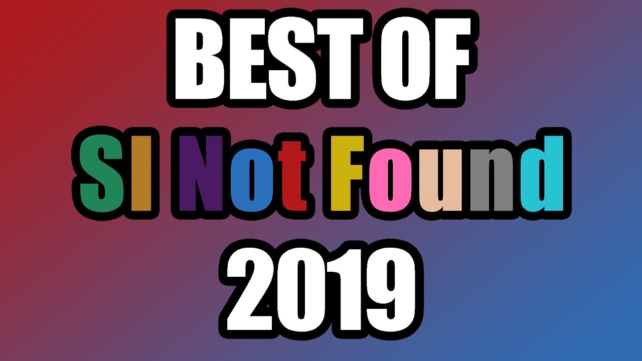 SI Not Found Best of 2019!