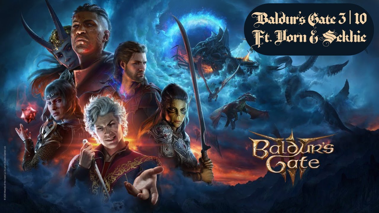 Into the Thick of it!! | Baldur's Gate 3 w/Vorn & Sekhie