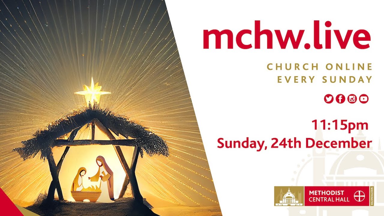 Christmas Eve Midnight Love Feast Service from Methodist Central Hall Westminster.
