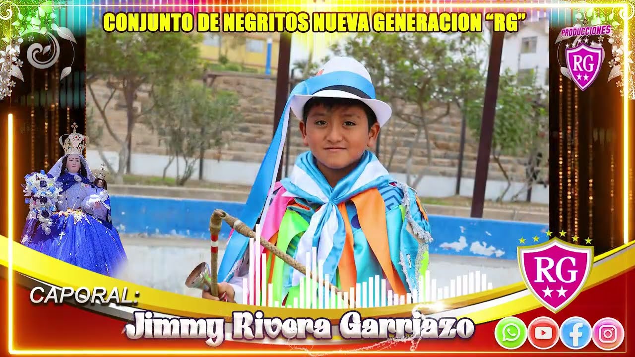 🌈  LOA de JIMMY RIVERA CONJUNTO de NEGRITOS NUEVA GENERACION 2024