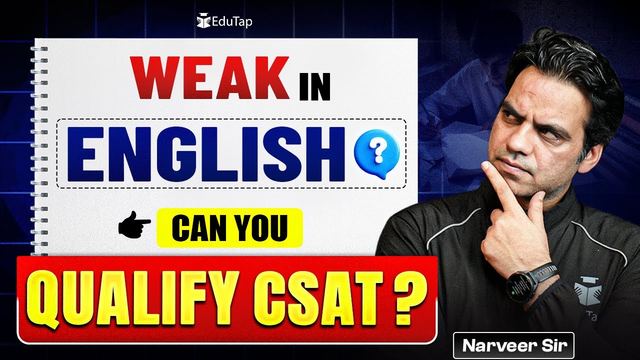 UPSC CSAT Preparation Strategy 2026 for Aspirants Weak in English | How to Prepare for UPSC CSAT?