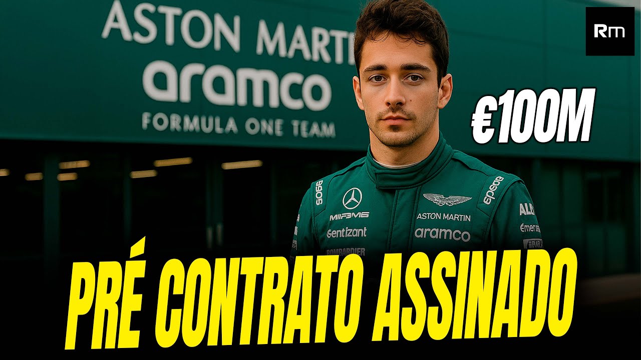 🚨LECLERC ASSINOU PR&Eacute; CONTRATO COM A ASTON MARTIN (RUMOR GANHANDO FOR&Ccedil;A)