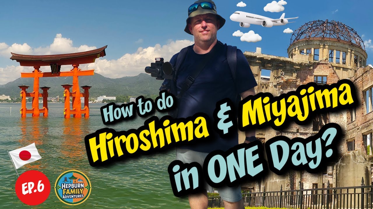 How to do Hiroshima & Miyajima in One Day | 14-Day Japan Family Adventure