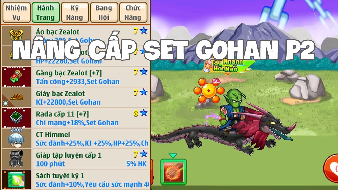 Ngọc Rồng Online - Nâng Cấp Máy Đào Vàng Set Gohan P2