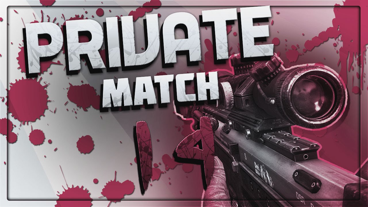 Private Match 14
