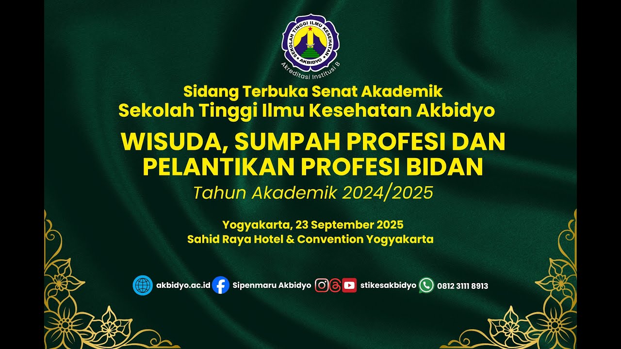 WISUDA , SUMPAH PROFESI DAN PELANTIKAN PROFESI BIDAN TAHUN AKADEMIK 2024/2025
