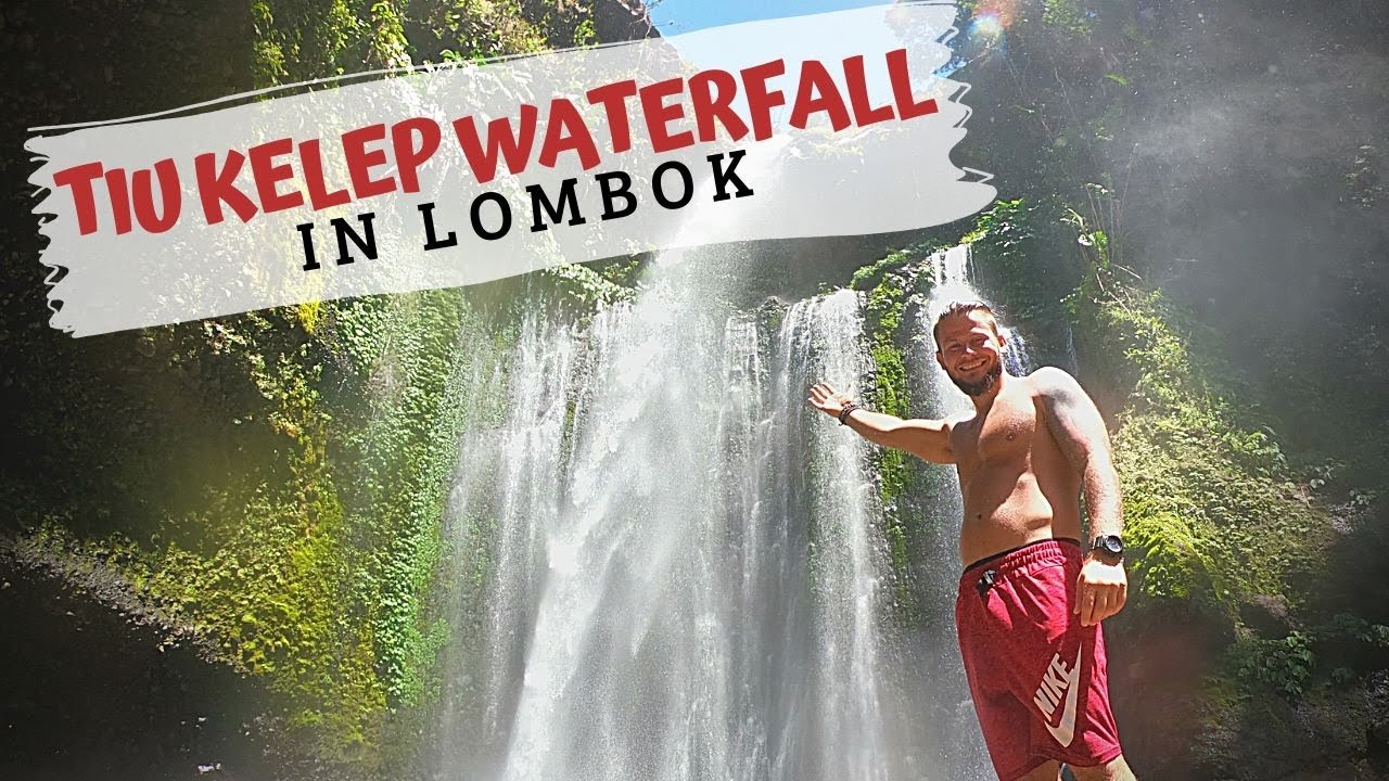 Amazing Waterfalls In Lombok - Tiu Kelep/Sendang Gile