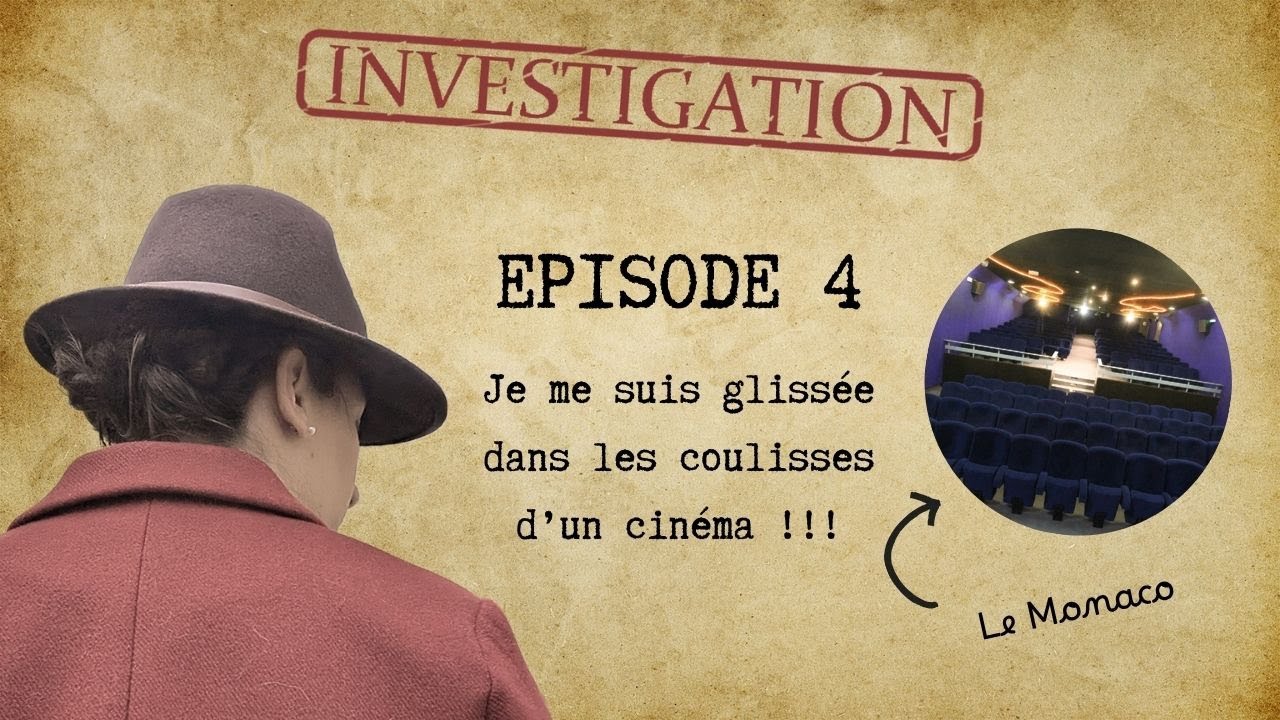 🎬 J'ai visité les coulisses d'un cinéma ! 🔎 Ep IV - Curieuses Aventures